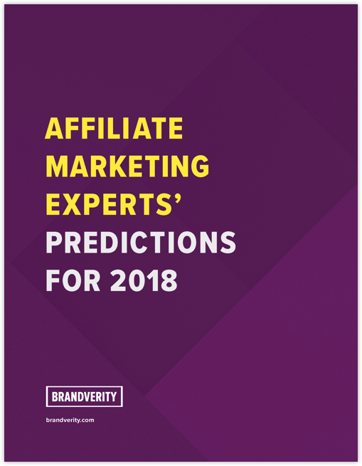 Affiliate Marketing Experts'  Predictions For 2018